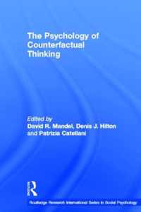 The Psychology of Counterfactual Thinking