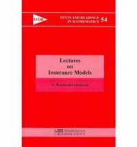 Lectures on Insurance Models