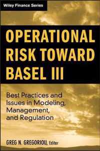 Operational Risk Toward Basel III