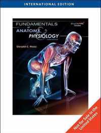 Fundamentals of Anatomy & Physiology, International Edition