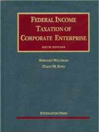 Federal Income Taxation of Corporate Enterprise