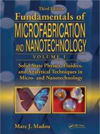 Solid-State Physics, Fluidics, and Analytical Techniques in Micro- and Nanotechnology