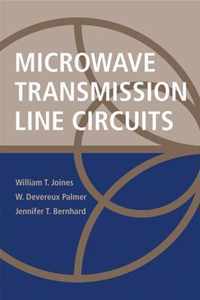 Microwave Transmission Line Circuits