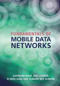 Fundamentals Of Mobile Data Networks