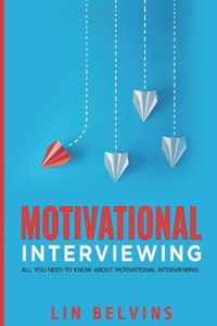 Motivational Interviewing