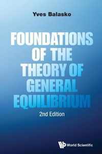 Foundations Of The Theory Of General Equilibrium