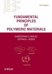 Fundamental Principles of Polymeric Materials