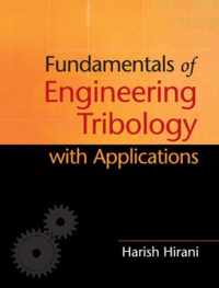 Fundamentals Of Engineering Tribology Wi