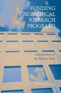 Funding Biomedical Research Programs