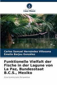 Funktionelle Vielfalt der Fische in der Lagune von La Paz, Bundesstaat B.C.S., Mexiko