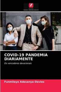 Covid-19 Pandemia Diariamente