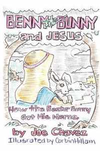 Benny the Bunny and Jesus