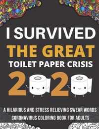 I Survived The Great Toilet Paper Crisis Of 2020