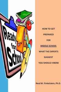 How To Get Prepared for Middle School