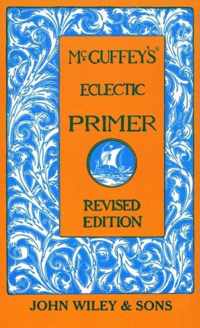 McGuffey's Eclectic Primer