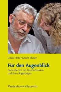 Fur Den Augenblick