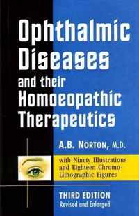 Opthalmic Diseases & their Homoeopathic Therapeutics