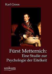 Furst Metternich