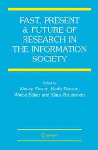 Past, Present and Future of Research in the Information Society