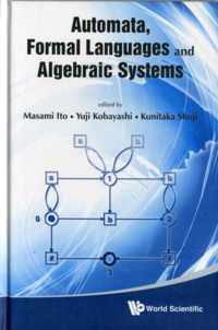 Automata, Formal Languages And Algebraic Systems - Proceedings Of Aflas 2008