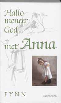Hallo Meneer God Met Anna