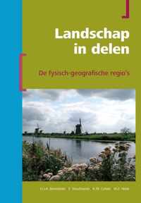 Berendsen - Fysische geografie van Nederland  -   Landschap in delen