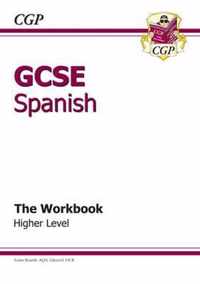 GCSE Spanish Workbook - Higher (A*-G Course)