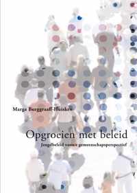 Opgroeiend met beleid