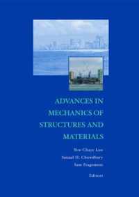 Advances in Mechanics of Structures and Materials
