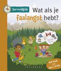 Survivalgidsen  -   Wat als je faalangst hebt?