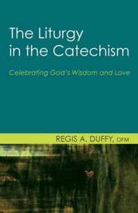 The Liturgy in the Catechism