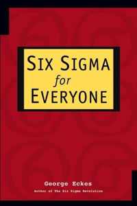 Six Sigma for Everyone