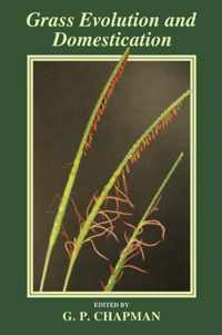 Grass Evolution and Domestication