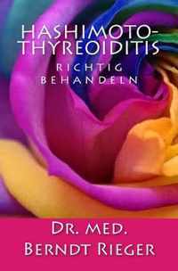 Hashimoto-Thyreoiditis Richtig Behandeln