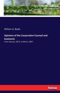 Opinions of the Corporation Counsel and Assistants