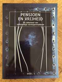 Pensioen en Vrijheid