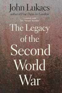 The Legacy of the Second World War