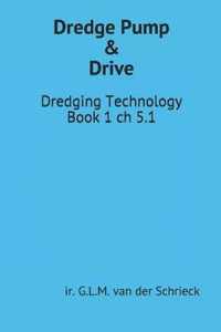 Chapter 5.1 Dredge Pump and Drive