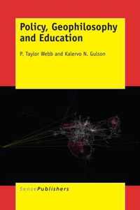 Policy, Geophilosophy and Education