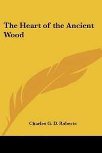 The Heart Of The Ancient Wood