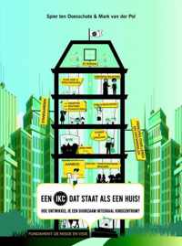 Een IKC dat staat als een huis! - Mark van der Pol, Spier ten Doesschate - Paperback (9789463982153)