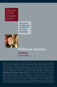 Eleftherios Venizelos: Greece: The Peace Conferences of 1919-23 and Their Aftermath