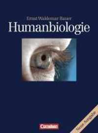 Humanbiologie. Schülerbuch. Neubearbeitung