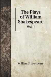 The Plays of William Shakespeare