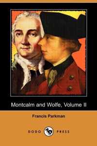 Montcalm and Wolfe, Volume II (Dodo Press)