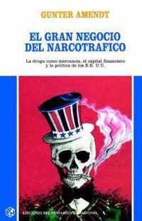 Gran Negocio Del Narcotrafico