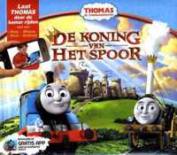 Thomas de stoomlocomotief - De koning van het spoor MET APP