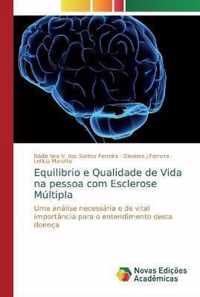 Equilibrio e Qualidade de Vida na pessoa com Esclerose Multipla