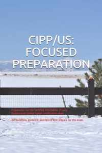 Cipp/Us: FOCUSED PREPARATION
