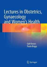 Lectures in Obstetrics, Gynaecology and Women's Health